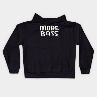 More Bass, For Bass Music Kids Hoodie
